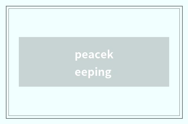 peacekeeping