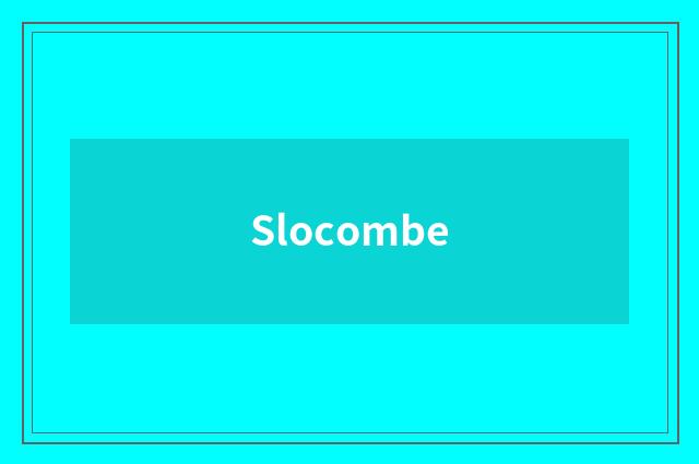 Slocombe