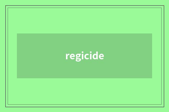 regicide