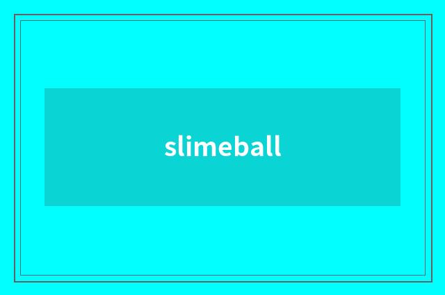 slimeball