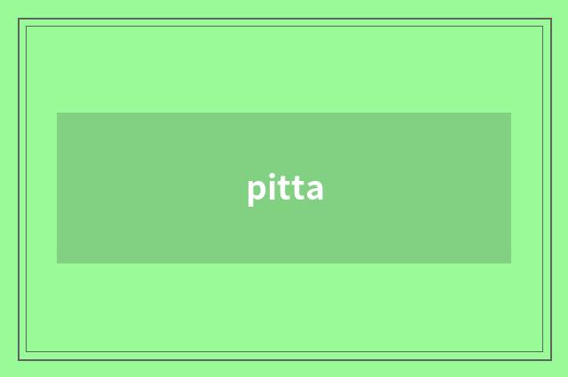 pitta