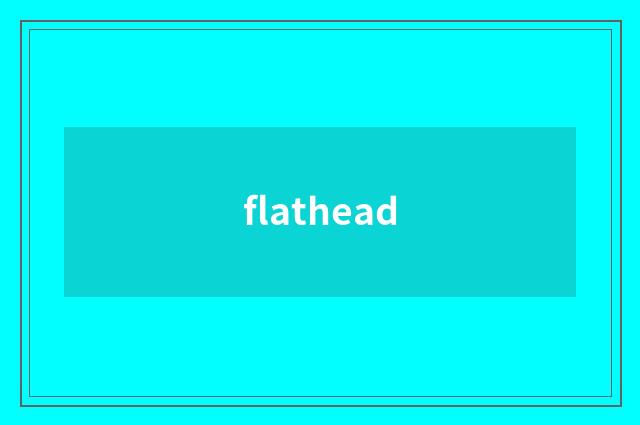 flathead