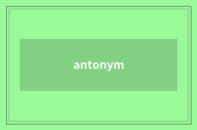 antonym