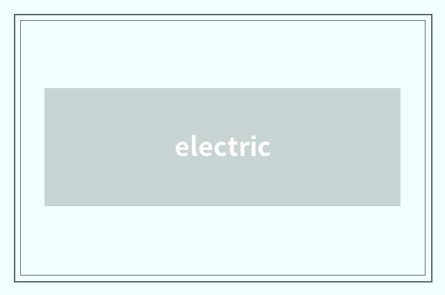 electric