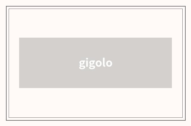 gigolo