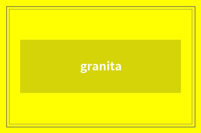 granita