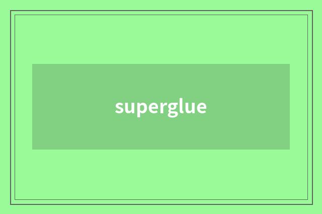 superglue