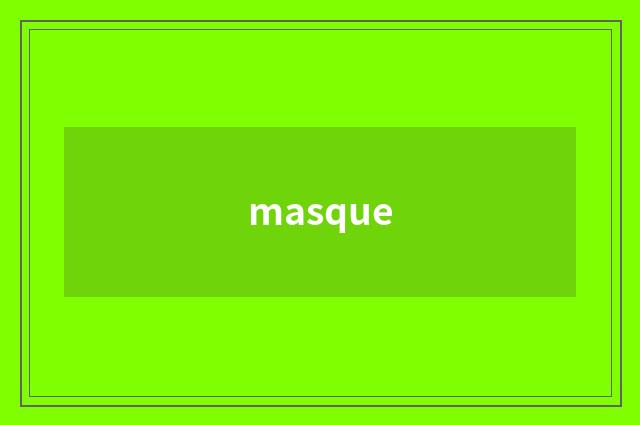 masque