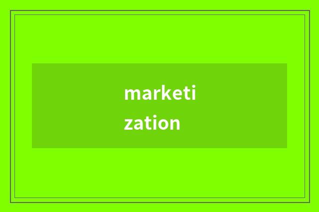 marketization