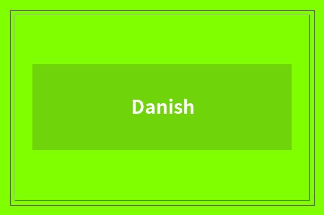 Danish