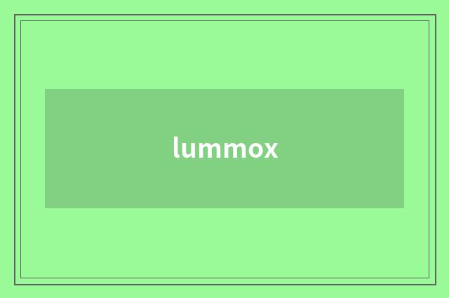 lummox