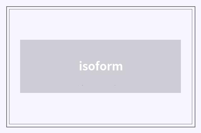 isoform