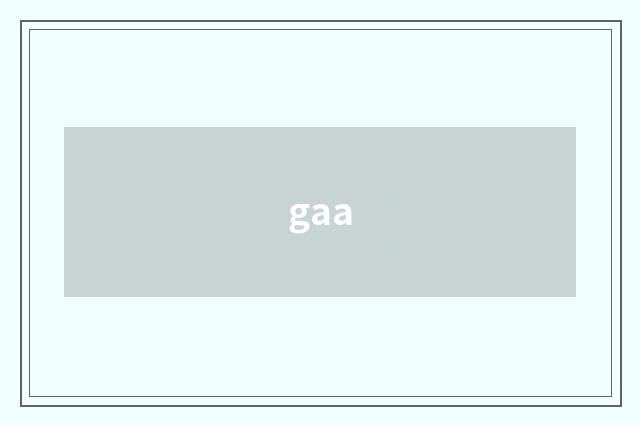 gaa