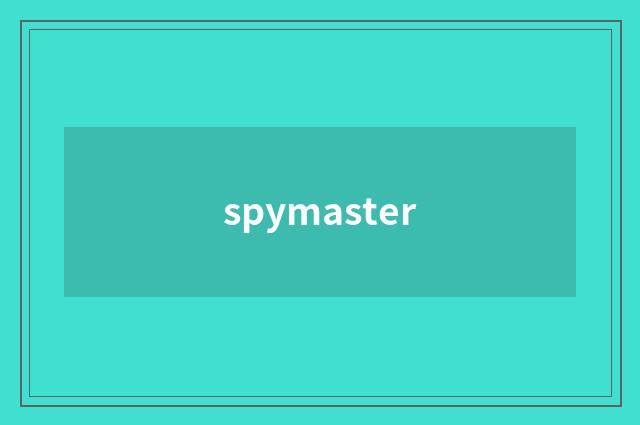 spymaster