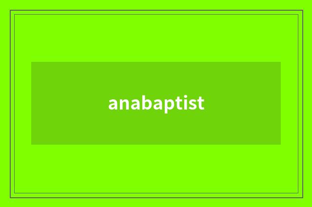 anabaptist