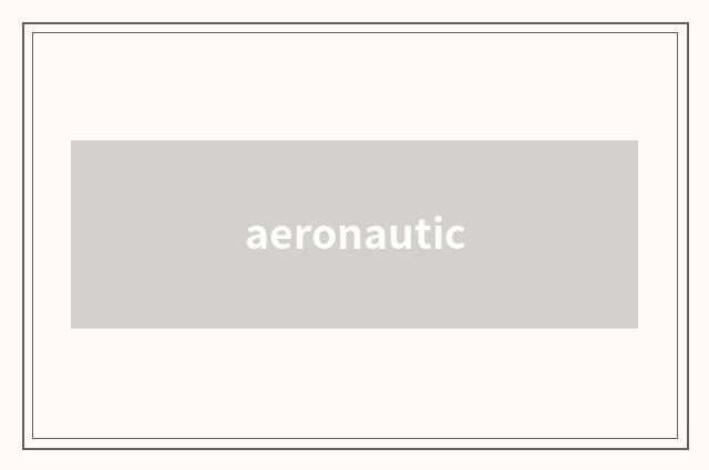 aeronautic