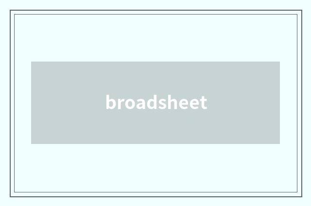 broadsheet