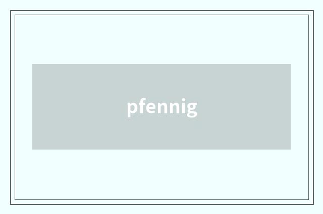 pfennig