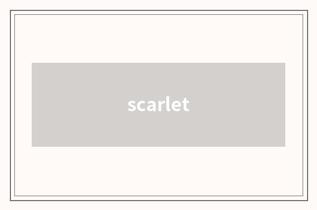 scarlet