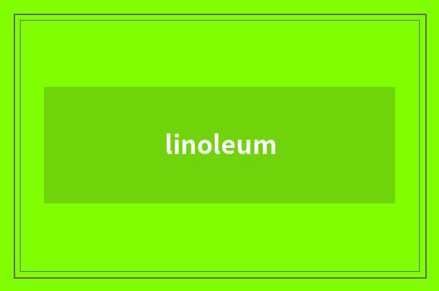 linoleum