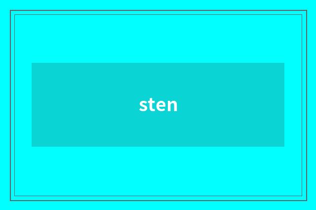sten