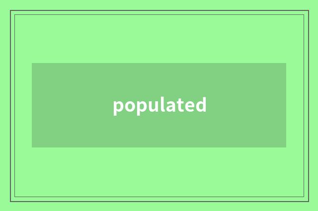 populated
