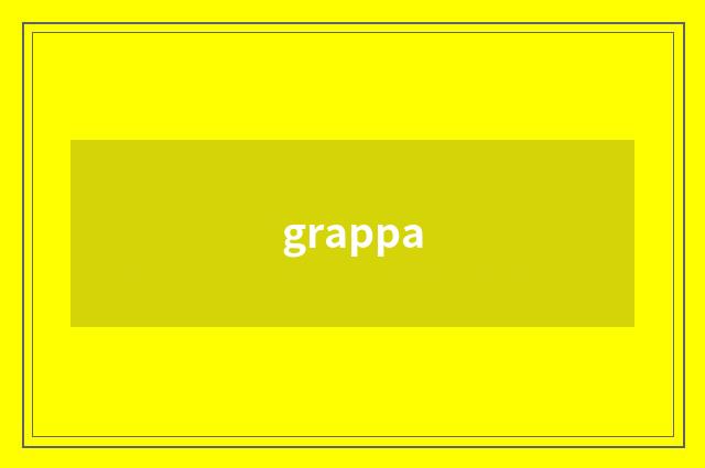 grappa