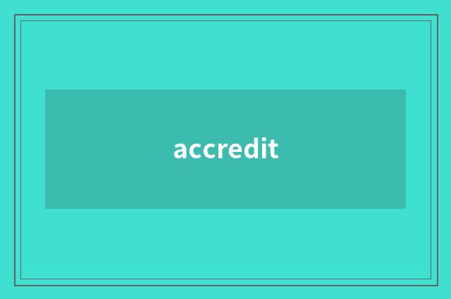 accredit