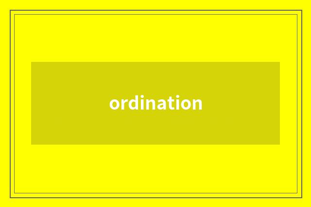 ordination