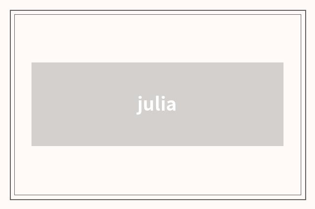 julia