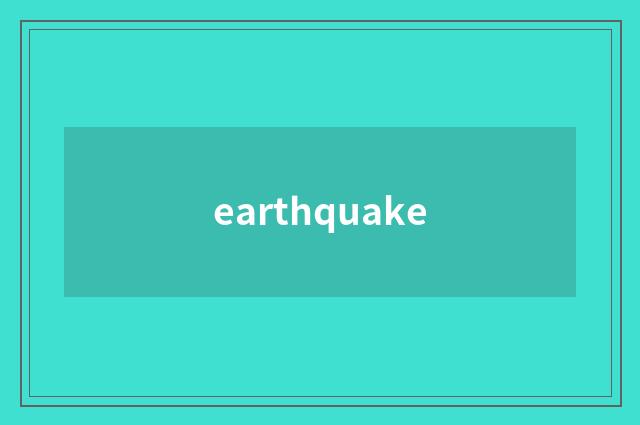 earthquake