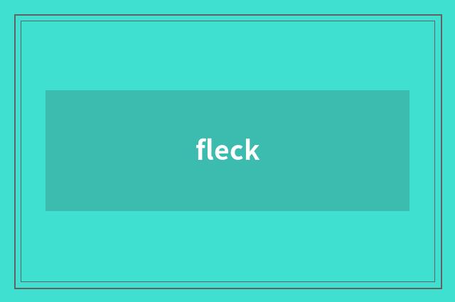 fleck