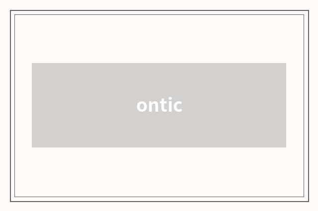 ontic