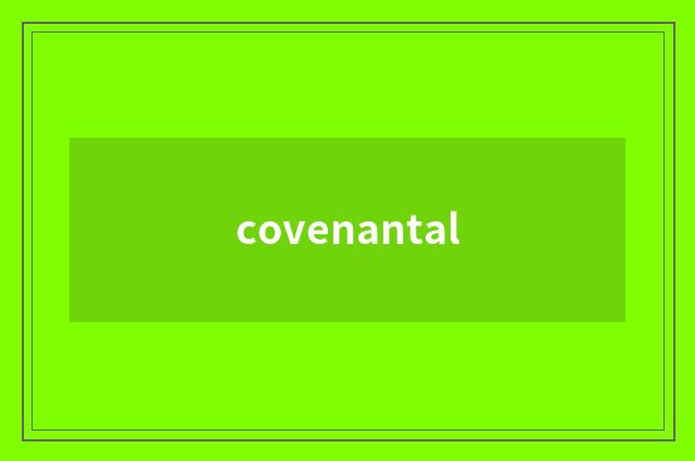 covenantal