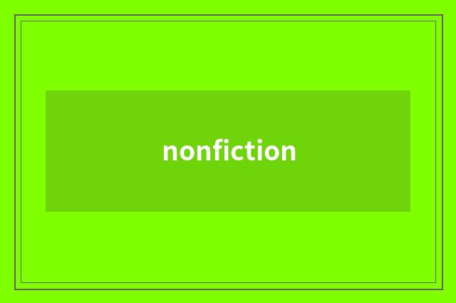 nonfiction
