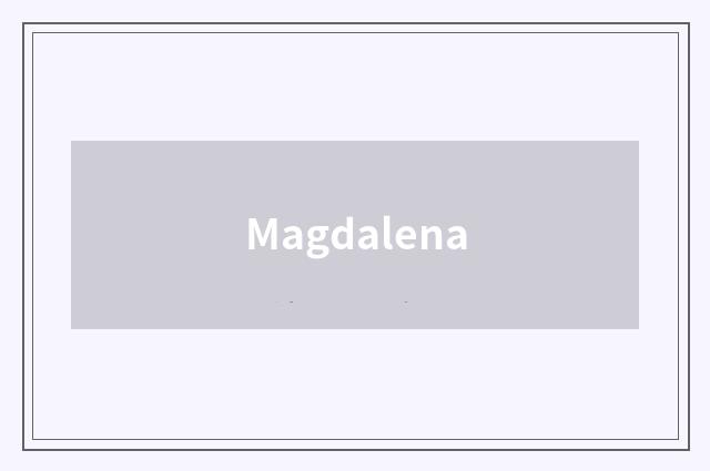 Magdalena