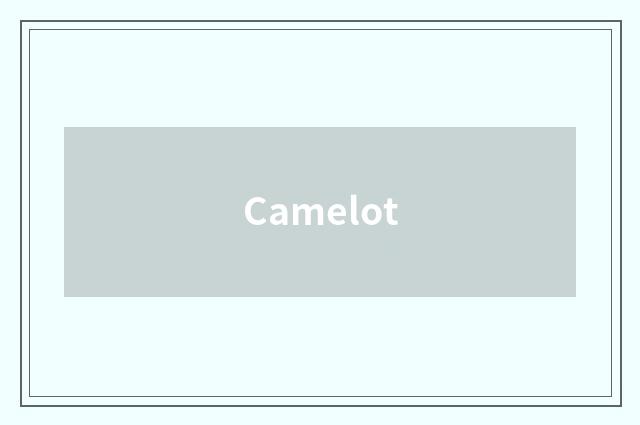 Camelot