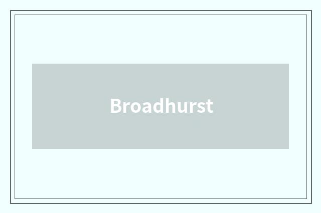 Broadhurst