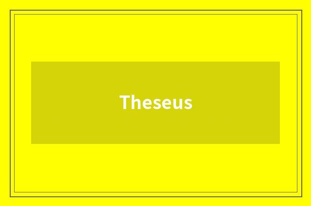 Theseus