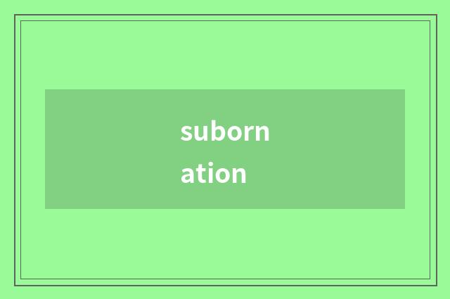 subornation