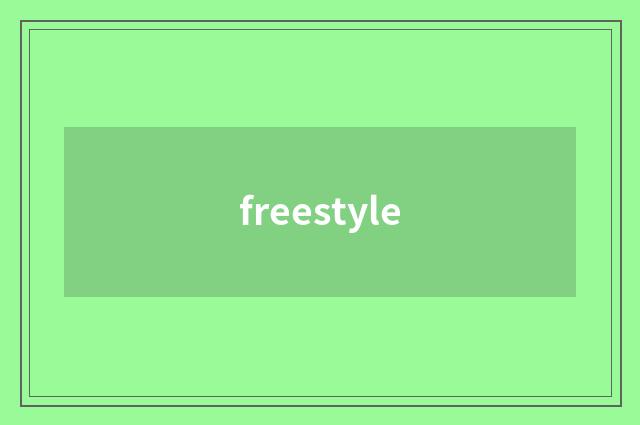 freestyle