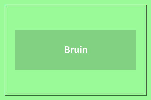 Bruin