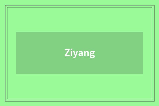 Ziyang