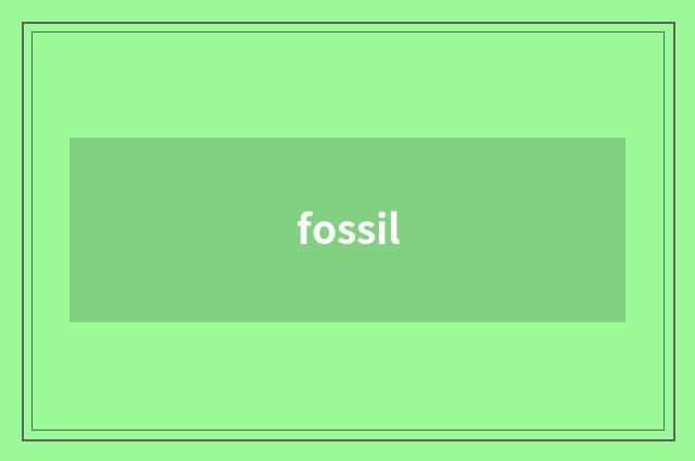 fossil