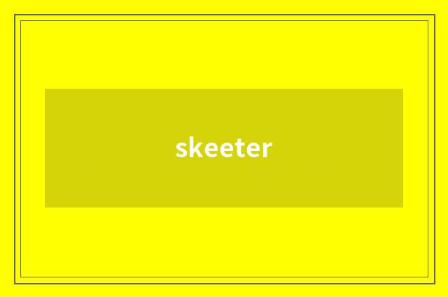 skeeter