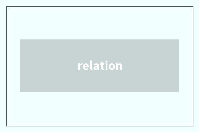 relation