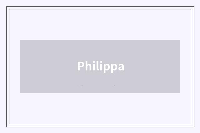 Philippa