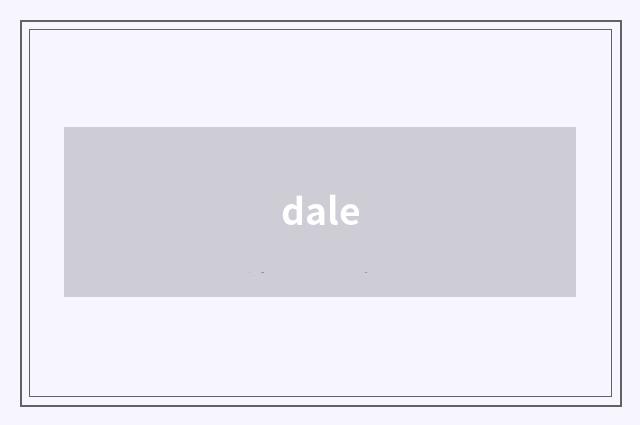 dale