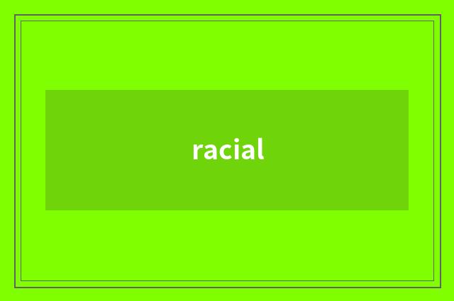 racial