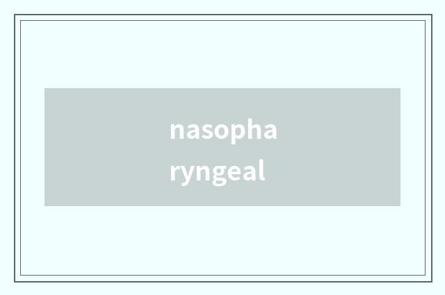nasopharyngeal